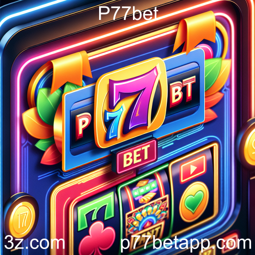 Descubra as Emocionantes Máquinas Slots no P77bet